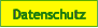 Datenschutz