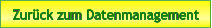 Zurück zum Datenmanagement